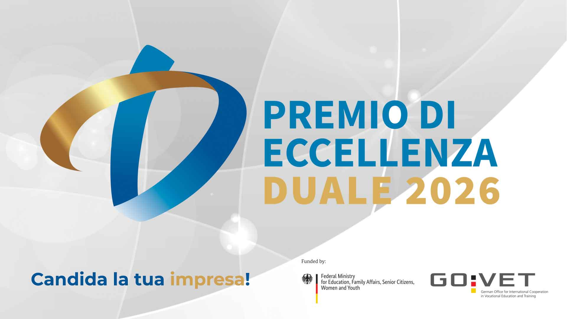 INIZIATIVA – Premio di Eccellenza Duale 2026: aperte le candidature dei progetti di formazione duale. Candida la tua impresa!