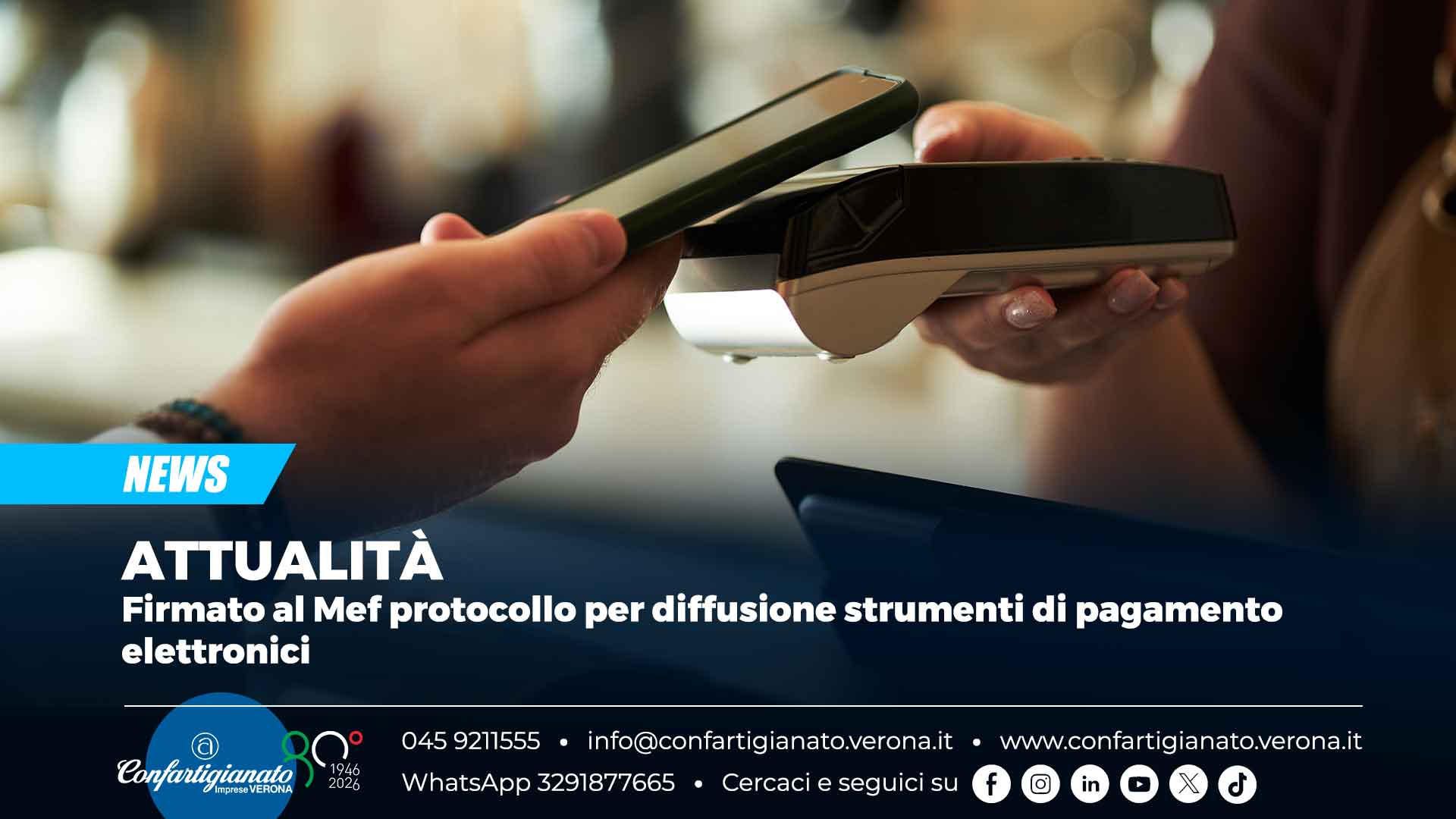 ATTUALITÀ– Firmato al Mef protocollo per diffusione strumenti di pagamento elettronici