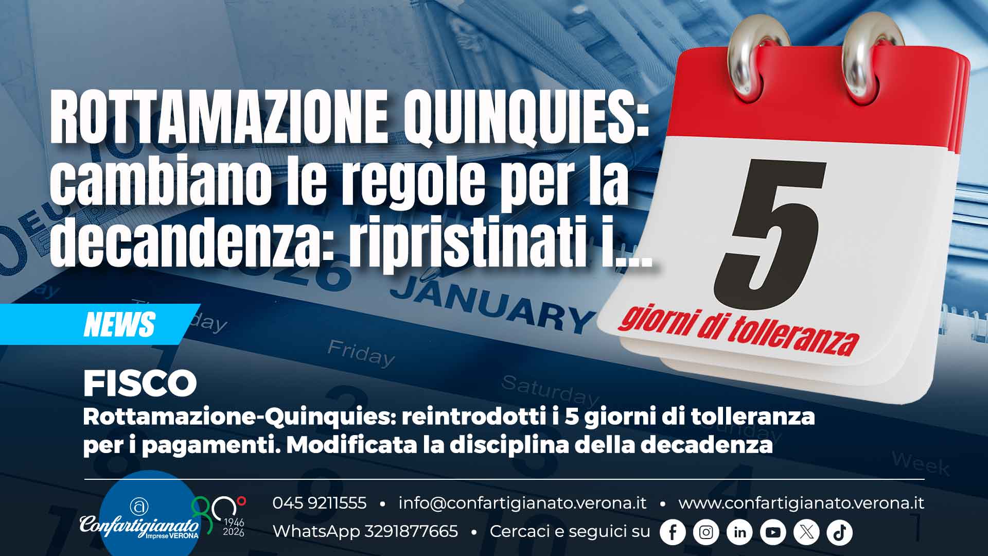 FISCO – Rottamazione-Quinquies: reintrodotti i 5 giorni di tolleranza per i pagamenti. Modificata la disciplina della decadenza