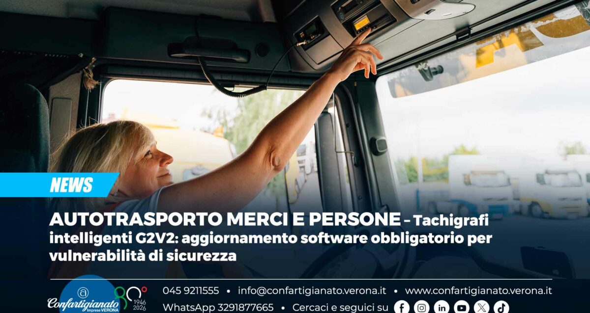 AUTOTRASPORTO MERCI E PERSONE – Tachigrafi intelligenti G2V2: aggiornamento software obbligatorio per vulnerabilità di sicurezza