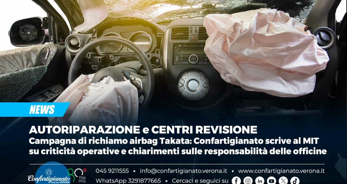 AUTORIPARAZIONE e CENTRI REVISIONE – Campagna di richiamo airbag Takata: Confartigianato scrive al MIT su criticità operative e chiarimenti sulle responsabilità delle officine