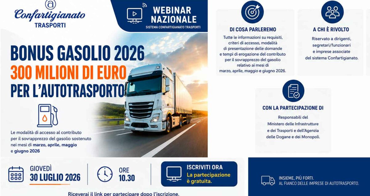 AUTOTRASPORTO – Giovedì 30 luglio, webinar nazionale: Bonus Gasolio 2026 – Modalità di accesso ai 300 milioni di euro per l'Autotrasporto
