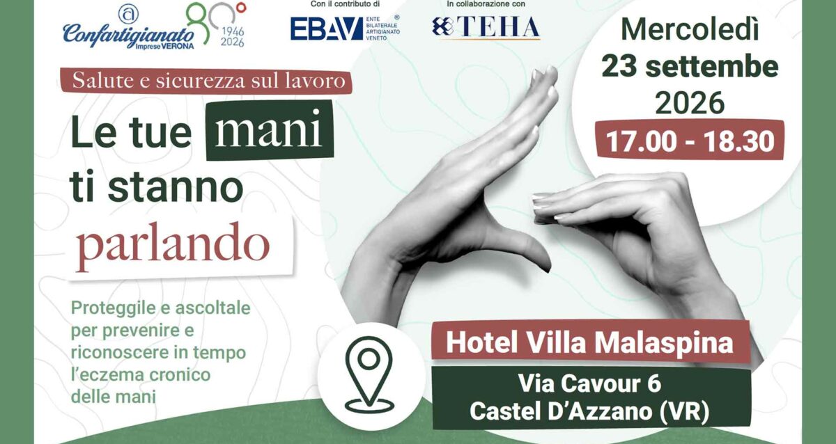 SALUTE SUL LAVORO – Incontro informativo per prevenire e riconoscere in tempo l’eczema cronico delle mani, per imprese Settore Casa/Costruzioni e Benessere