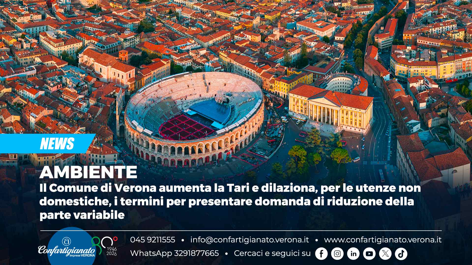 AMBIENTE – Il Comune di Verona aumenta la Tari e dilaziona, per le utenze non domestiche, i termini per presentare domanda di riduzione della parte variabile