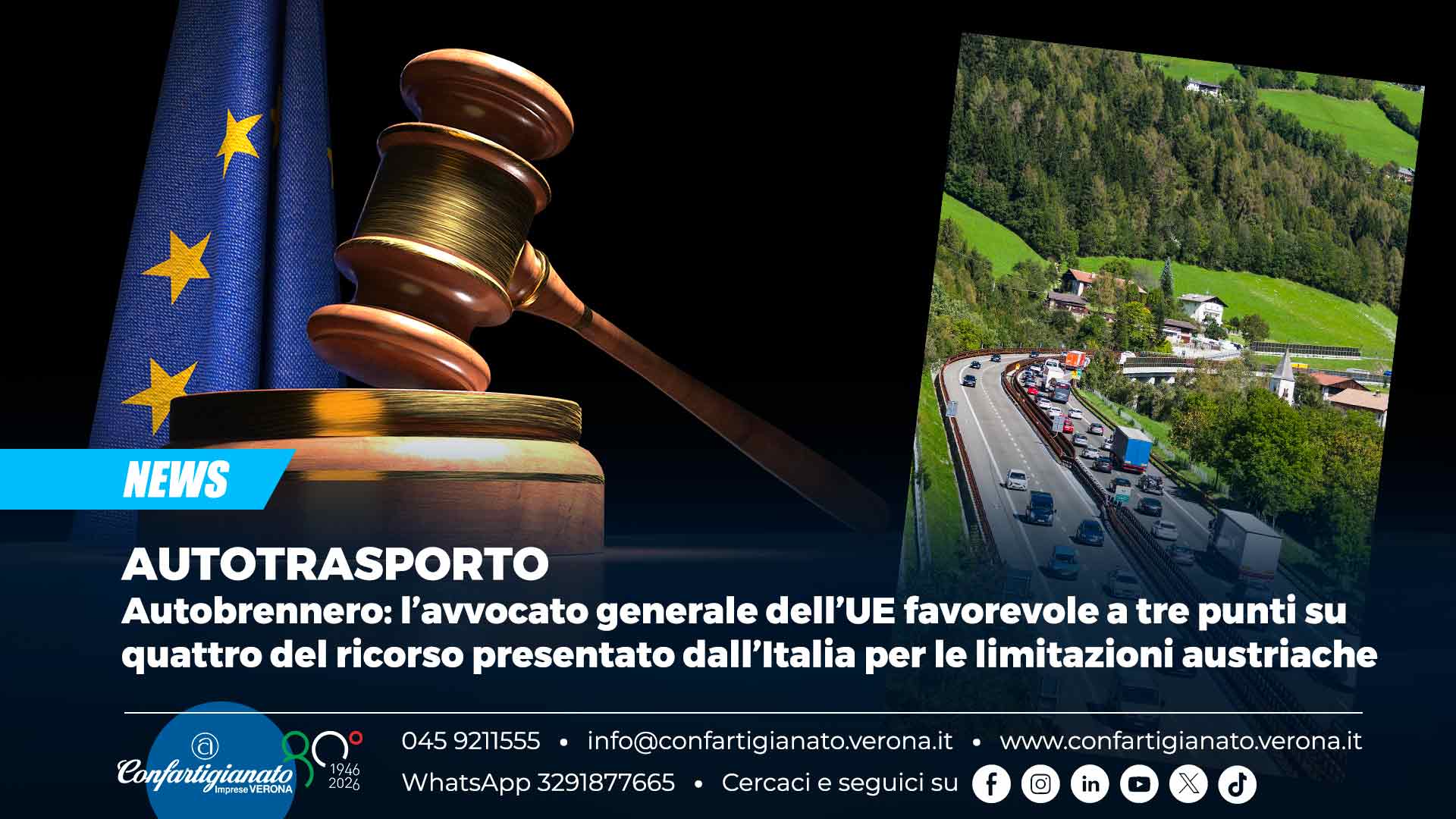 AUTOTRASPORTO – Autobrennero: l’avvocato generale UE favorevole a tre punti su quattro del ricorso presentato dall’Italia per le limitazioni austriache