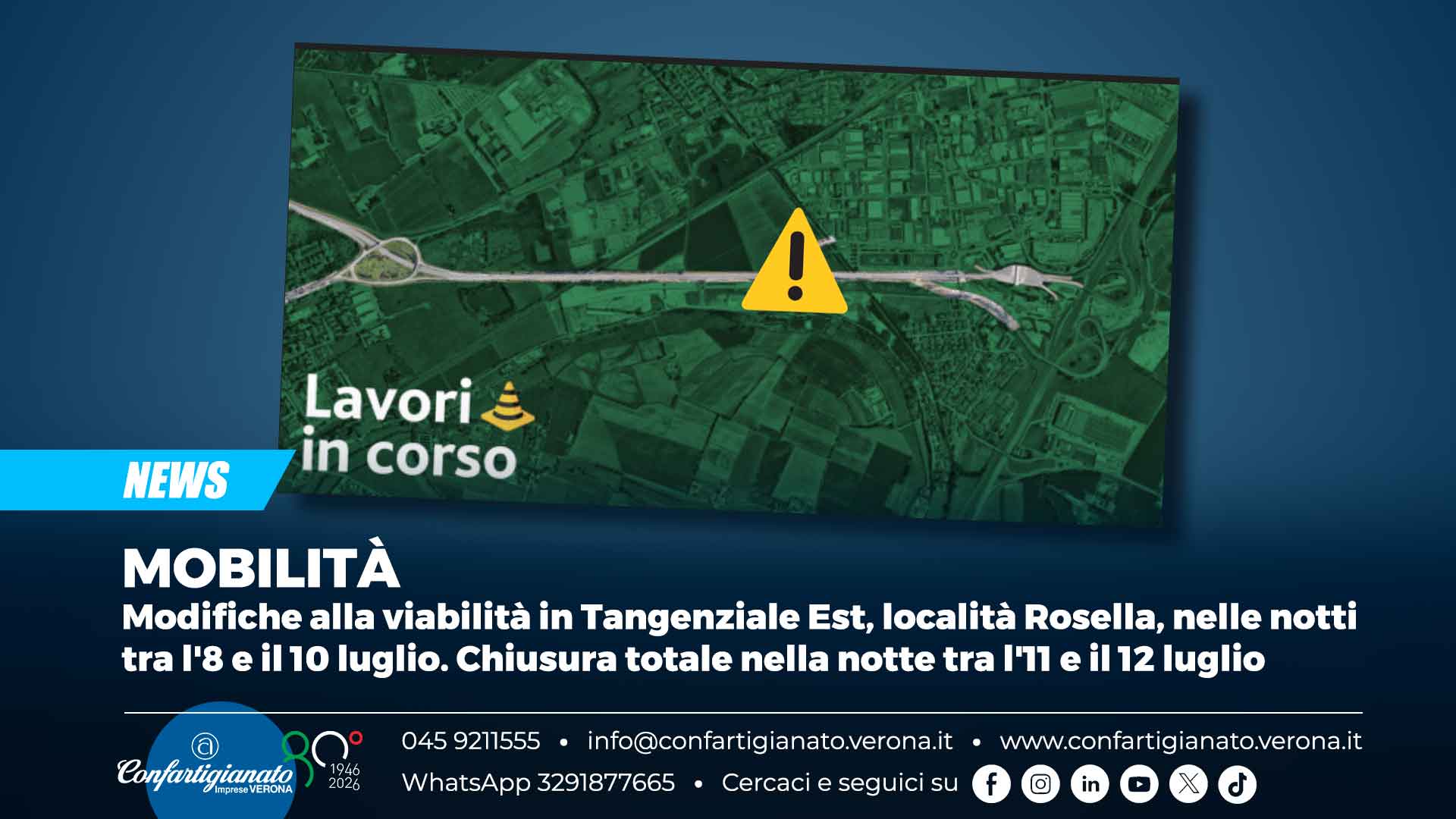MOBILITÀ – Modifiche alla viabilità in Tangenziale Est, località Rosella, nelle notti tra l'8 e il 10 luglio. Chiusura totale nella notte tra l'11 e il 12 luglio