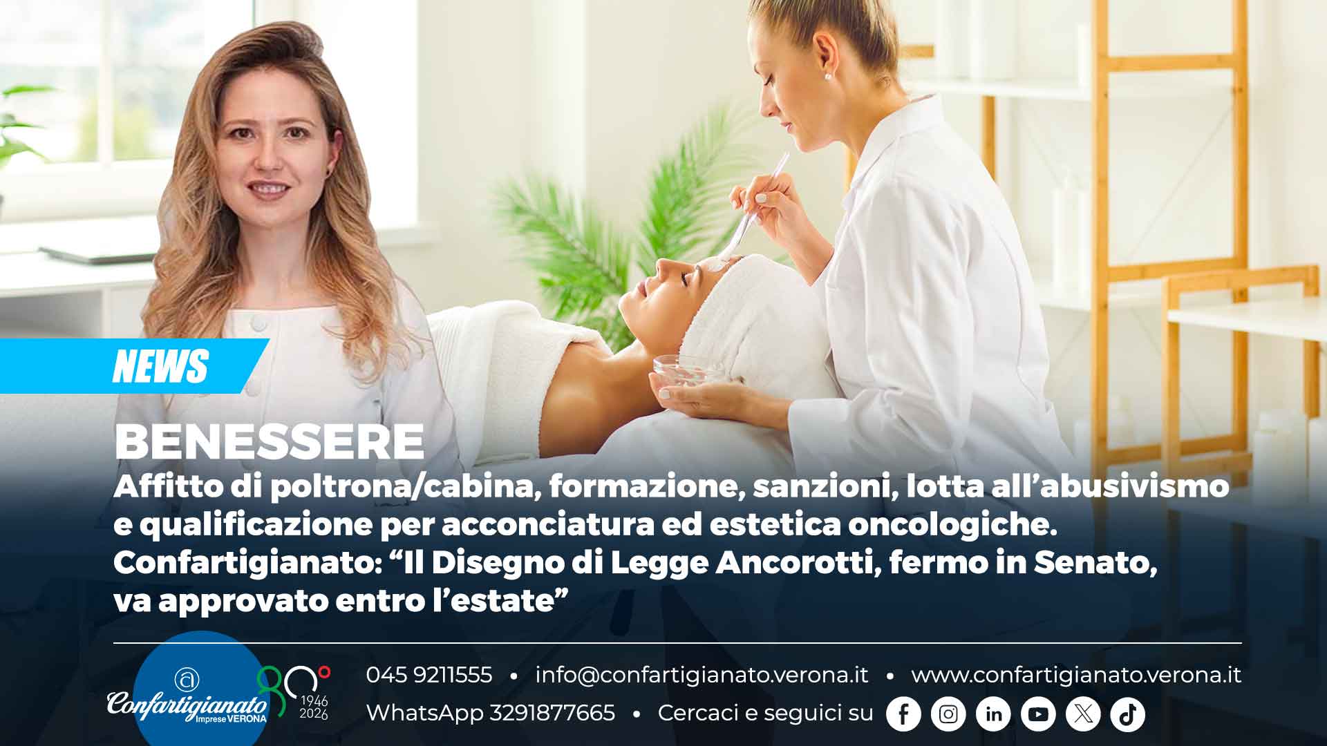 BENESSERE – Affitto di poltrona/cabina, formazione, sanzioni, lotta all’abusivismo e qualificazione per acconciatura ed estetica oncologiche. Confartigianato: “Il Disegno di Legge Ancorotti, fermo in Senato, va approvato entro l’estate”
