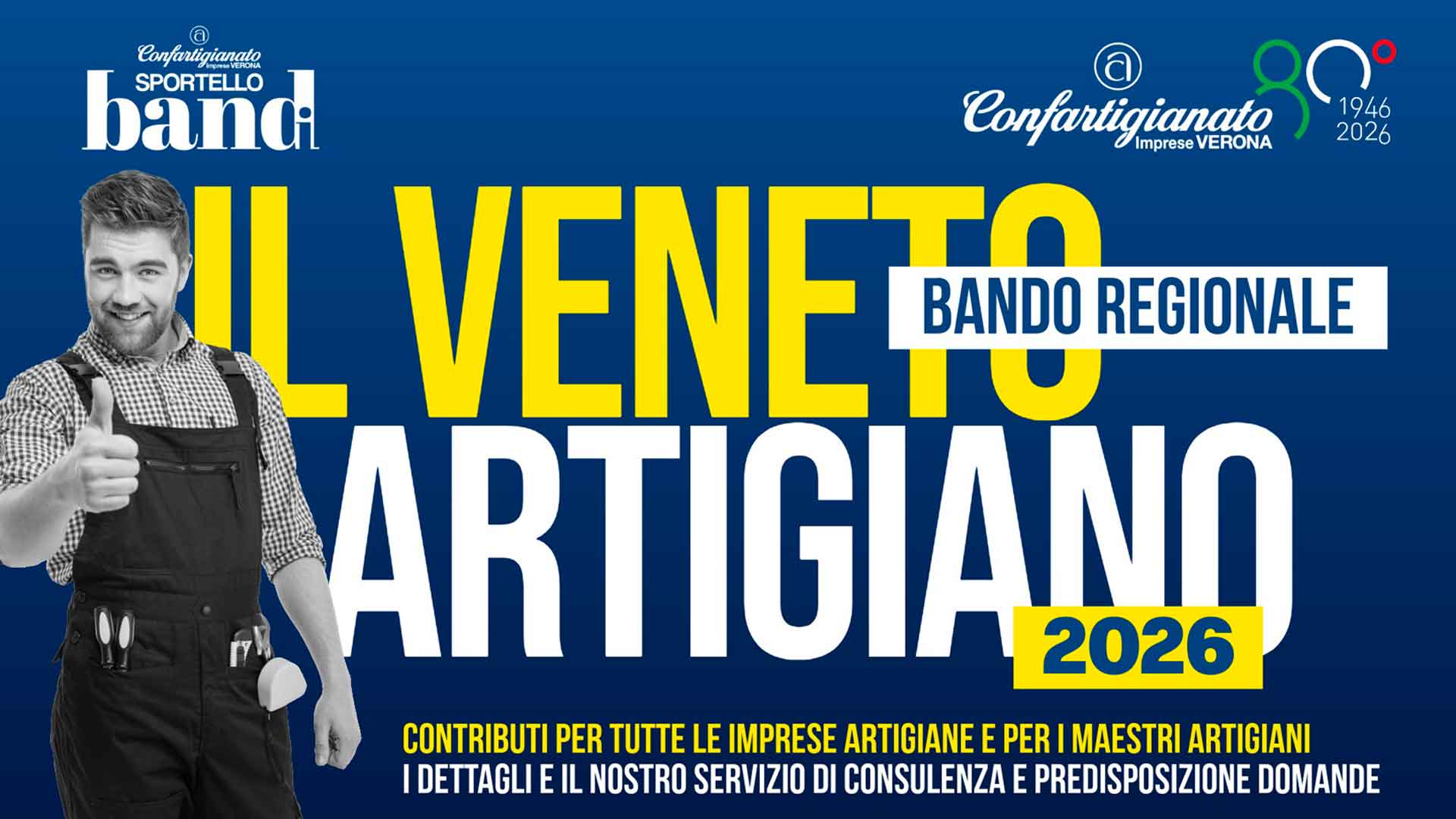 BANDO – Pubblicato il bando regionale “Il Veneto Artigiano 2026": contributi per tutte le imprese e per i Maestri Artigiani: domande dall'8 settembre