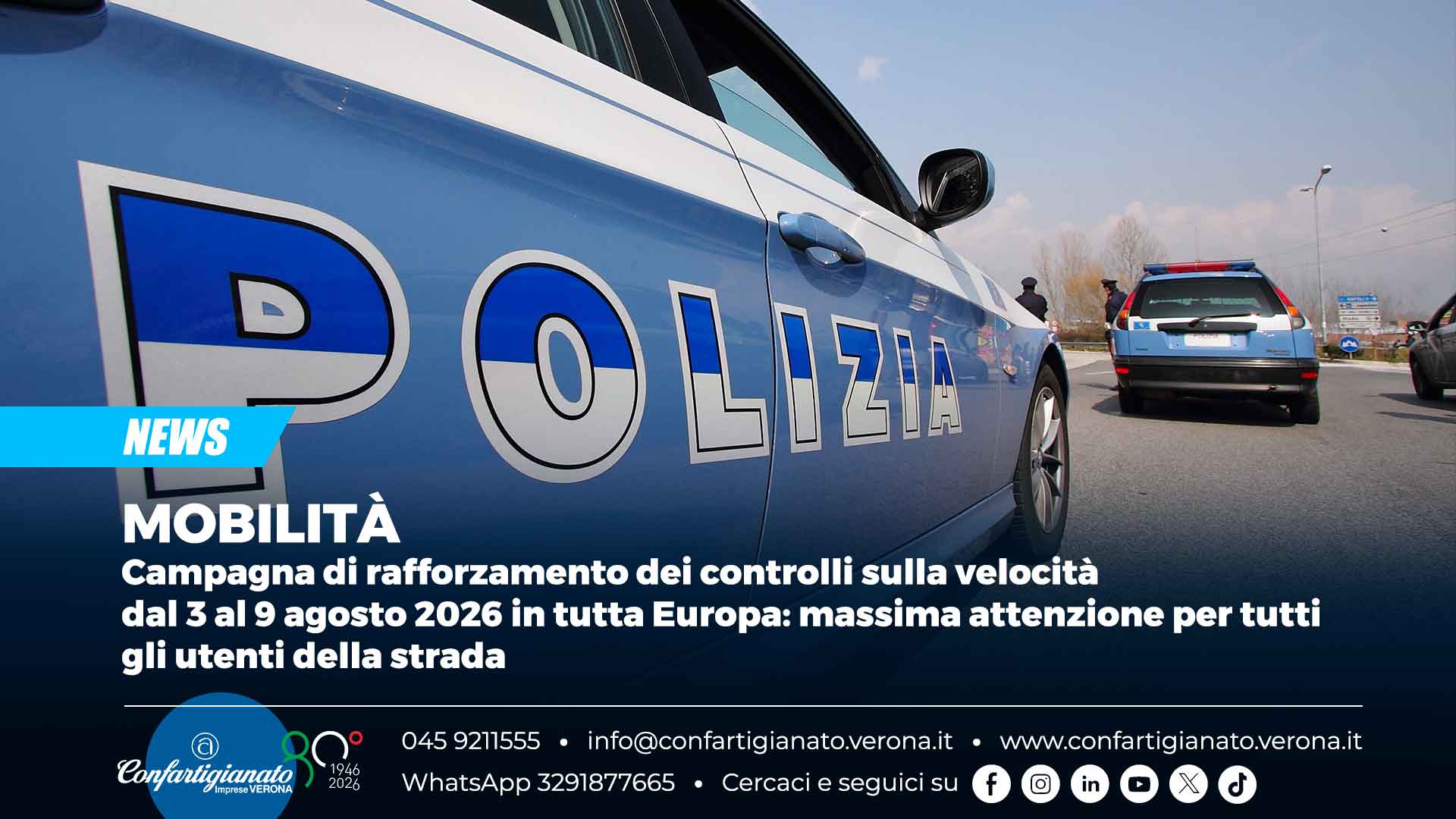 MOBILITÀ – Campagna di rafforzamento dei controlli sulla velocità dal 3 al 9 agosto 2026 in tutta Europa: massima attenzione per tutti gli utenti della strada