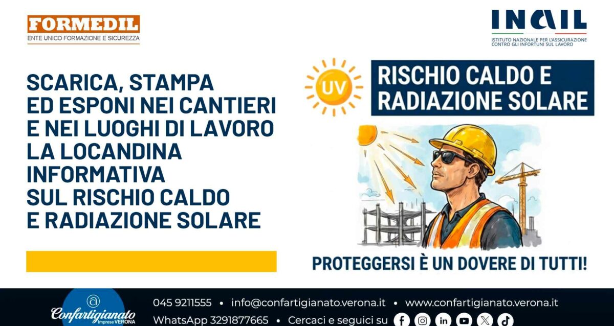 SICUREZZA E SALUTE – Scarica, stampa ed esponi nei cantieri e nei luoghi di lavoro la locandina sul Rischio Caldo e Radiazione Solare di INAIL e Formedil