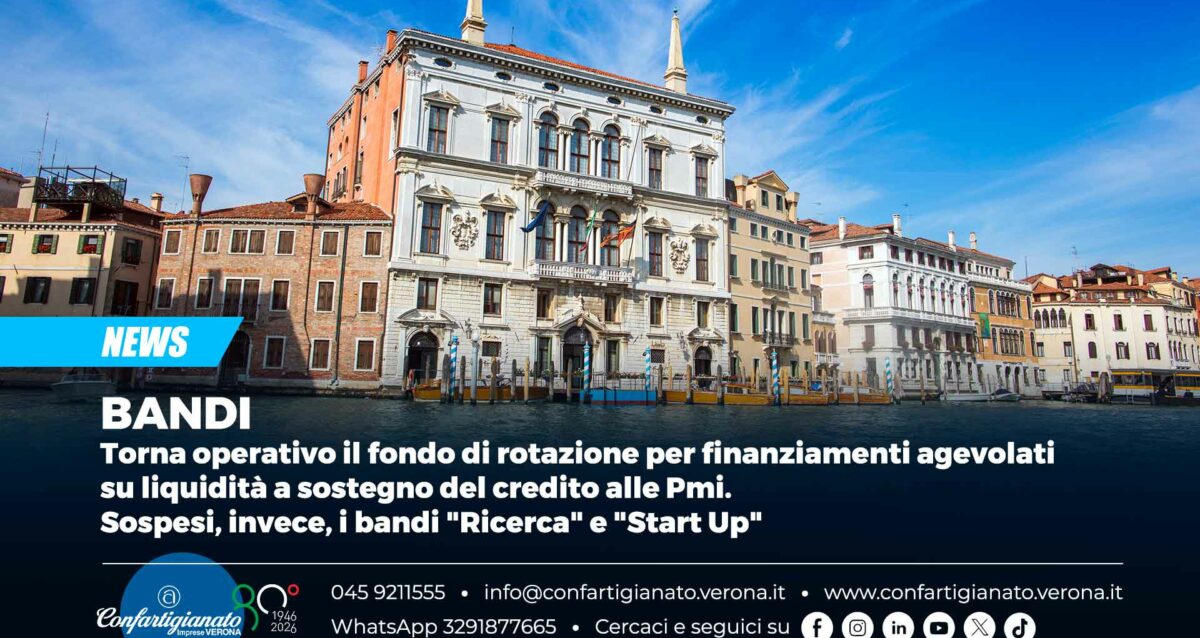 BANDI – Torna operativo il fondo di rotazione per finanziamenti agevolati su liquidità a sostegno del credito alle Pmi. Sospesi, invece, i bandi "Ricerca" e "Start Up"