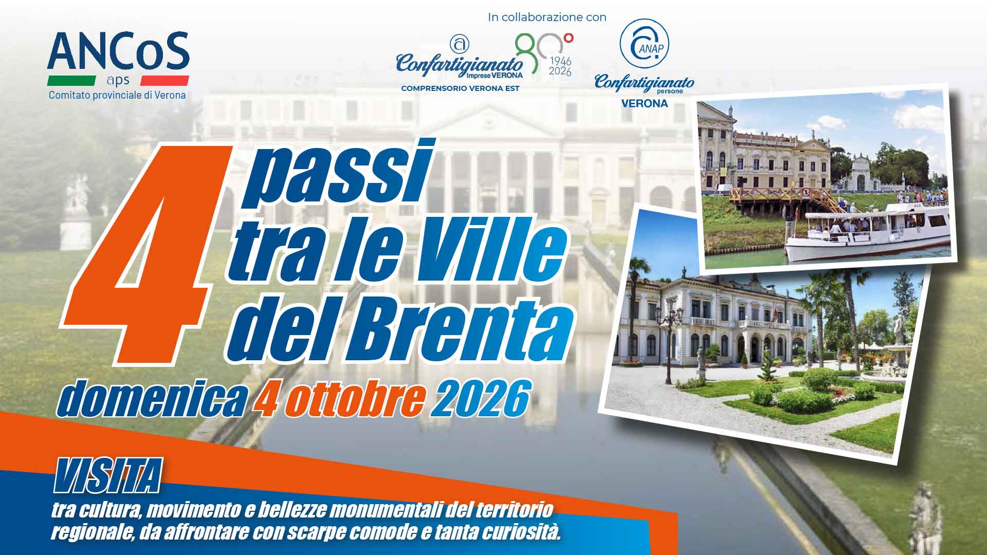 ANCOS e VERONA EST – 4 Passi tra le Ville del Brenta: domenica 4 ottobre, visita tra storia, cultura e bellezze monumentali della regione. Iscriviti per partecipare