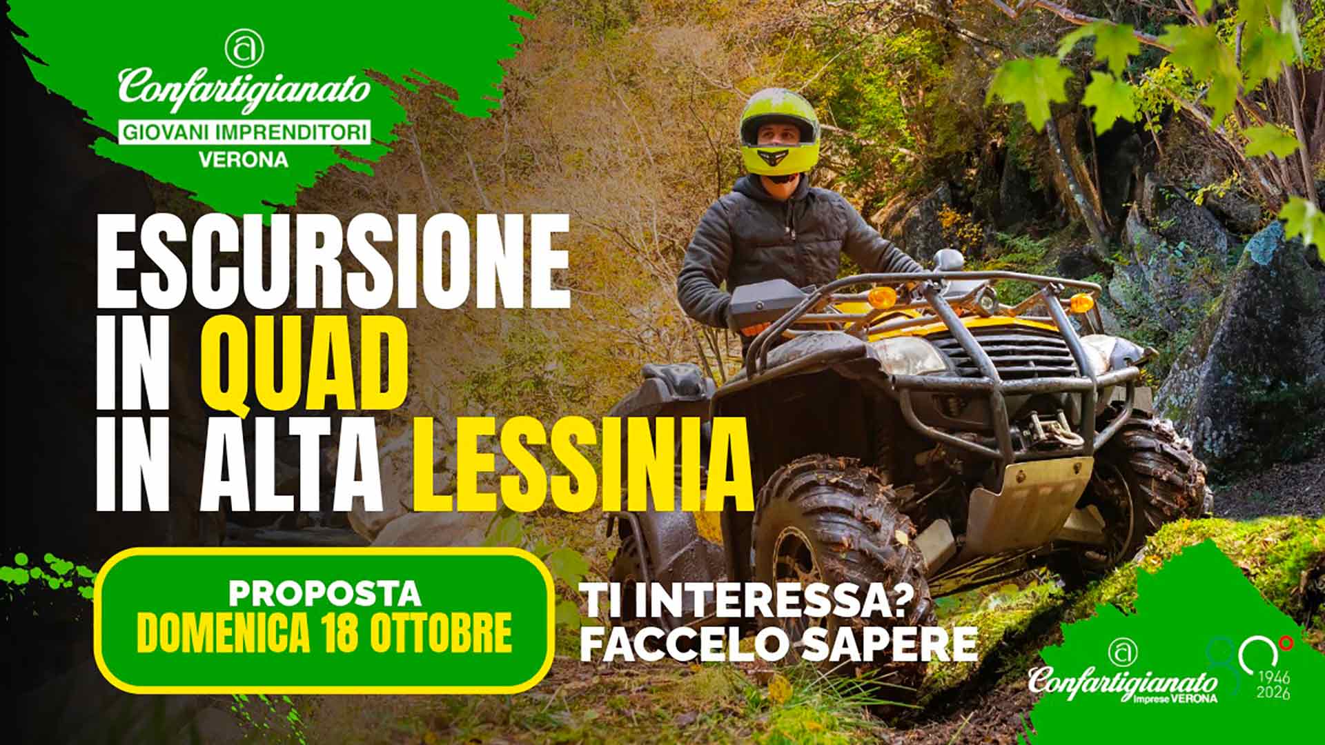 GIOVANI IMPRENDITORI – Proposta: escursione in quad in Alta Lessinia, domenica 18 ottobre. Ti interessa? Faccelo sapere!