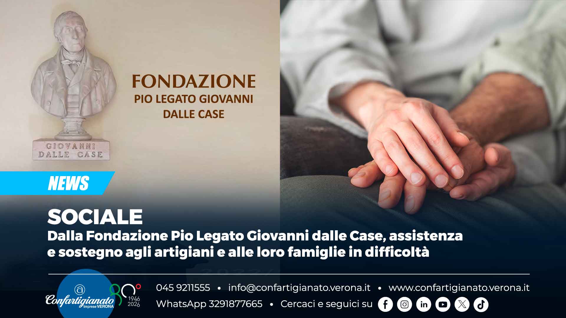 SOCIALE – Dalla Fondazione Pio Legato Giovanni dalle Case, assistenza e sostegno agli artigiani e alle loro famiglie in difficoltà