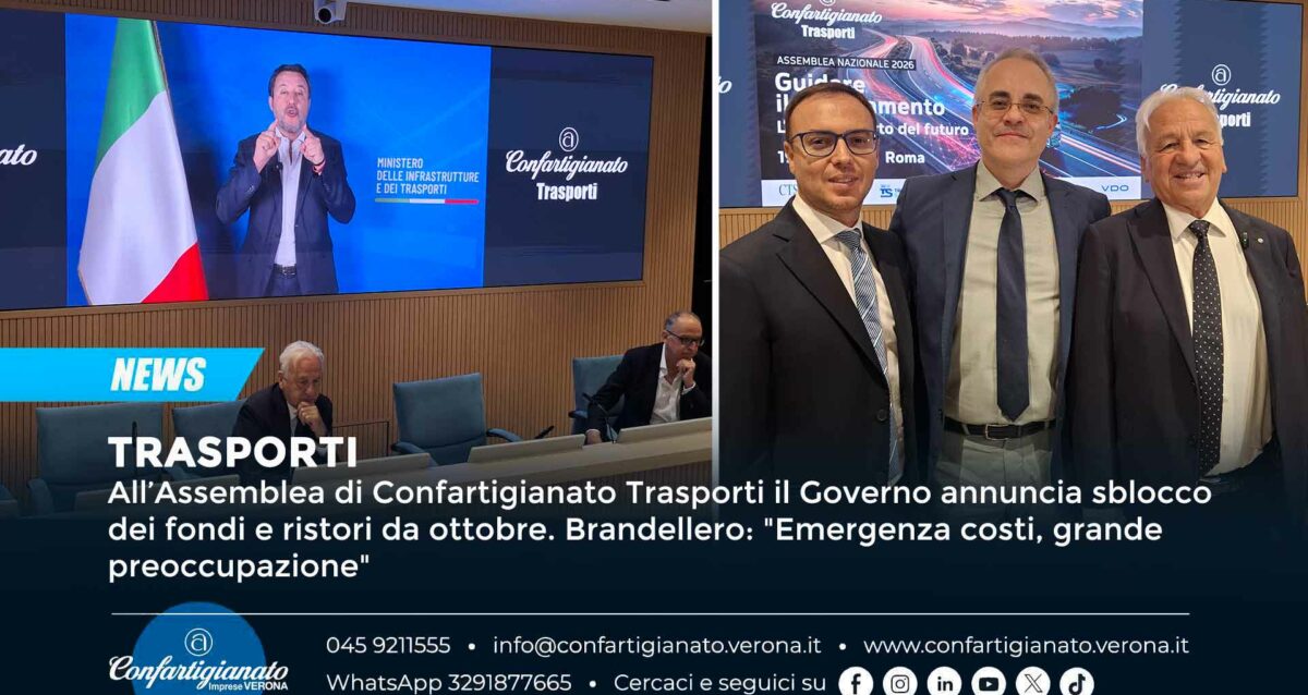 TRASPORTI – All’Assemblea di Confartigianato Trasporti il Governo annuncia sblocco dei fondi e ristori da ottobre. Brandellero: "Emergenza costi, grande preoccupazione"