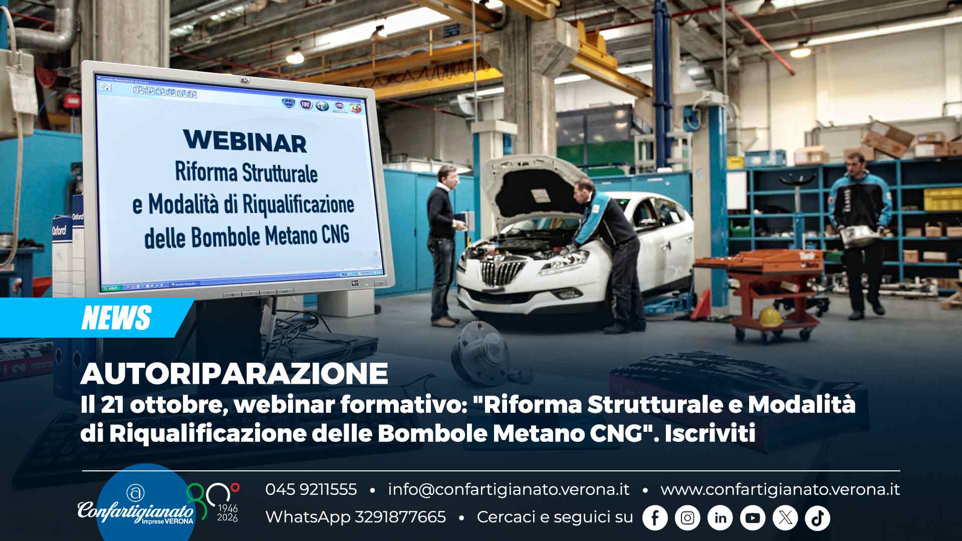 AUTORIPARAZIONE – Il 21 ottobre, webinar formativo: "Riforma Strutturale e Modalità di Riqualificazione delle Bombole Metano CNG". Iscriviti