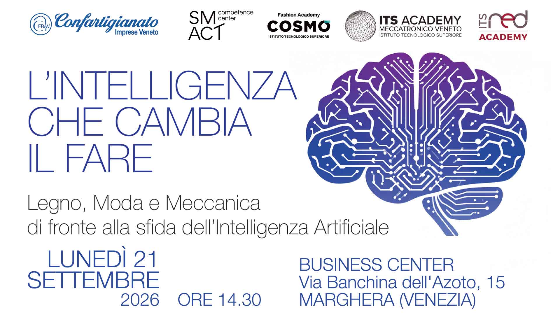 LEGNO • MECCANICA • MODA – Il 21 settembre, a Marghera, convegno regionale "L'Intelligenza che cambia il fare: Legno, Moda e Meccanica di fronte alla sfida dell’Intelligenza Artificiale". Iscriviti