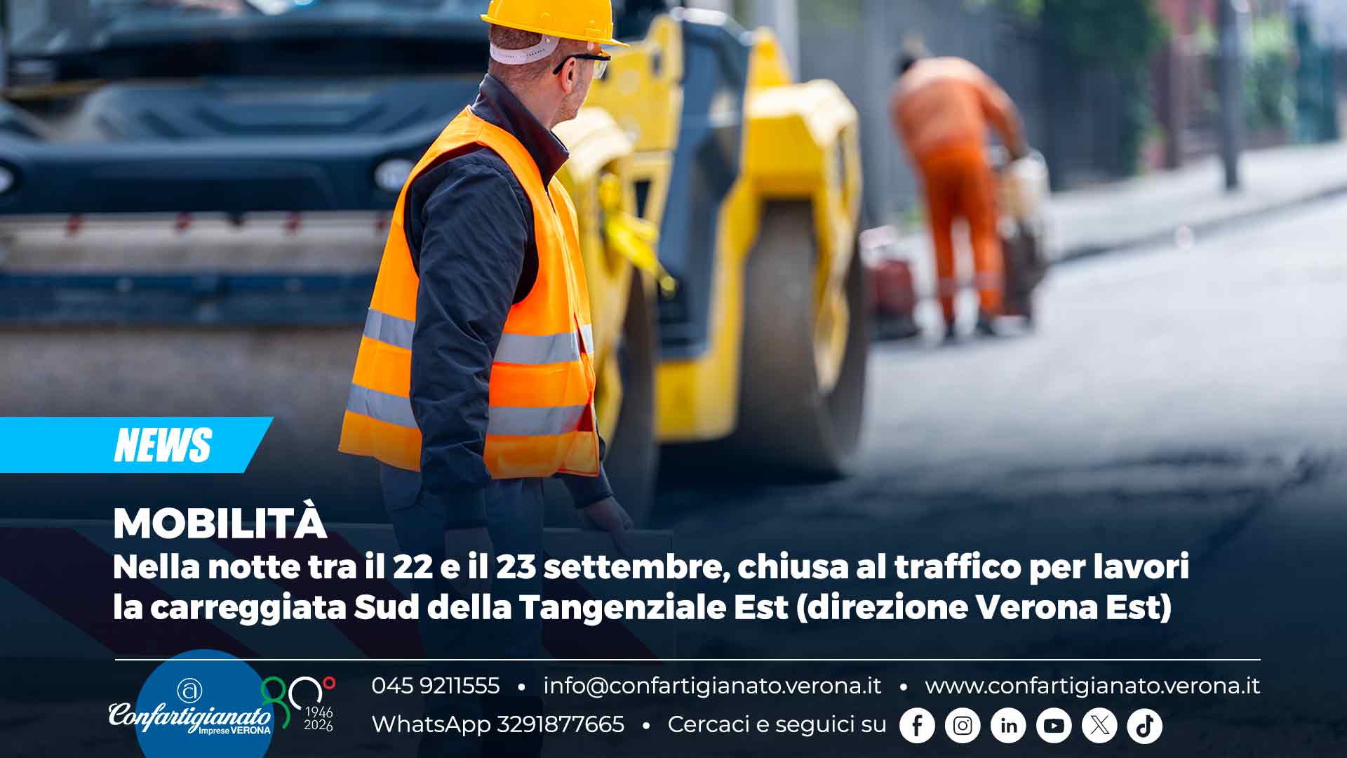 MOBILITÀ – Nella notte tra il 22 e il 23 settembre, chiusa al traffico per lavori la carreggiata Sud della Tangenziale Est (direzione Verona Est)