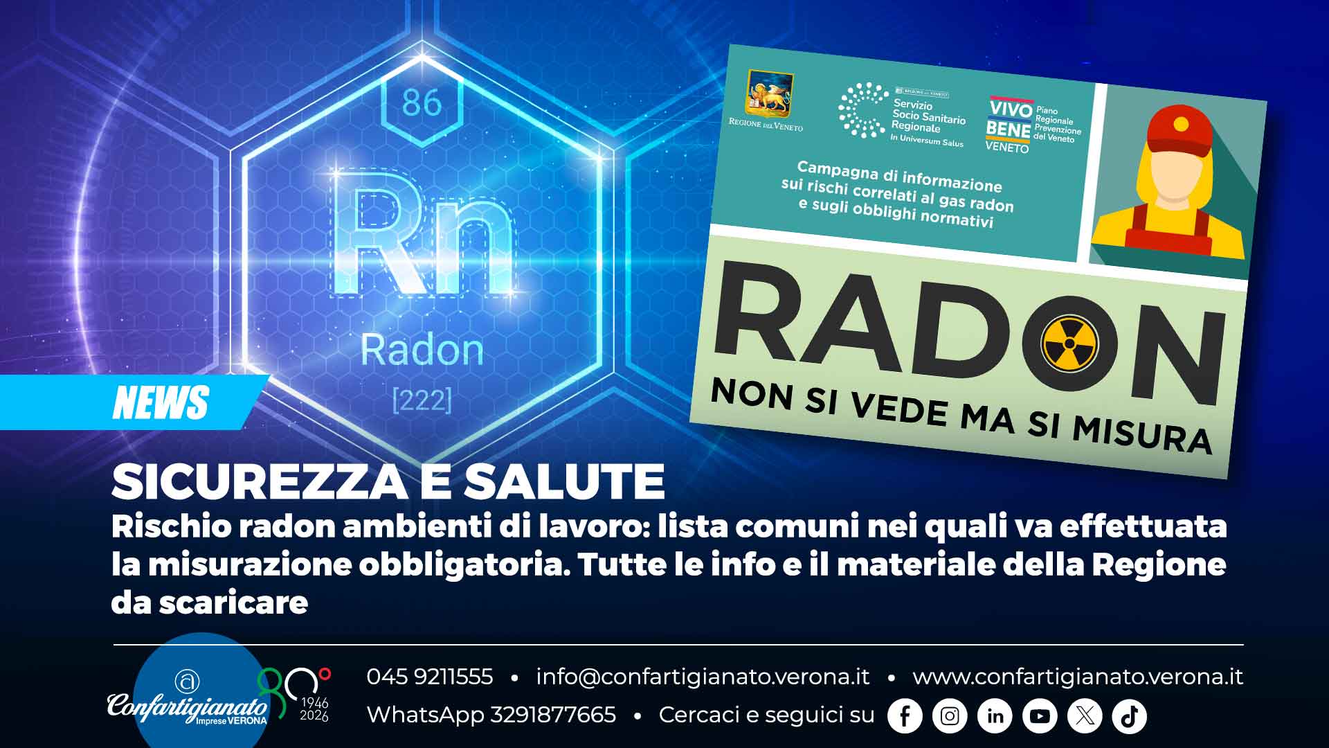 SICUREZZA e SALUTE – Rischio radon ambienti di lavoro: lista comuni nei quali va effettuata la misurazione obbligatoria. Tutte le info e il materiale della Regione da scaricare