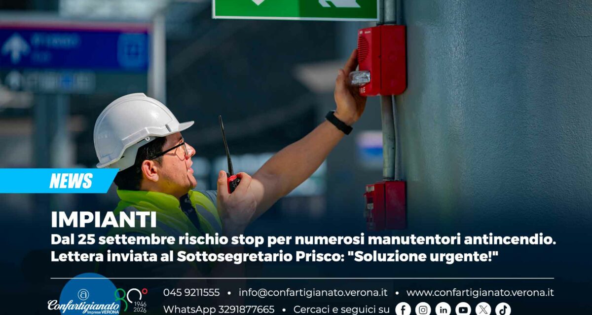 IMPIANTI – Dal 25 settembre rischio stop per numerosi manutentori antincendio. Lettera inviata al Sottosegretario Prisco: "Soluzione urgente!"