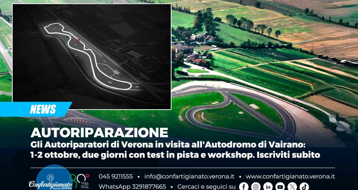 AUTORIPARAZIONE – Gli Autoriparatori di Verona in visita all'Autodromo di Vairano: 1-2 ottobre, due giorni con test in pista e workshop