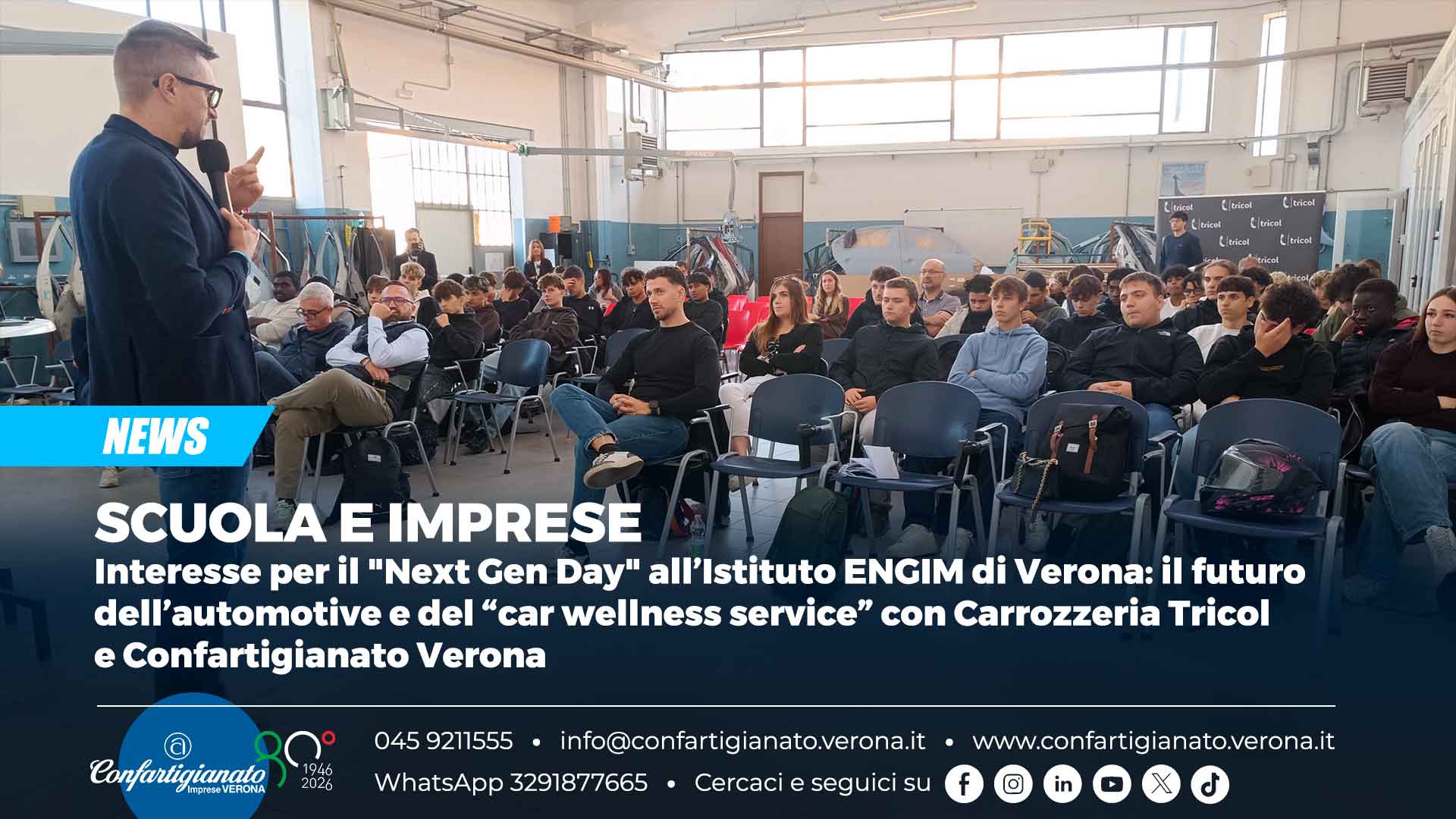 SCUOLA e IMPRESE – Interesse per il "Next Gen Day" all’Istituto ENGIM di Verona: il futuro dell’automotive e del “car wellness service” con Carrozzeria Tricol e Confartigianato