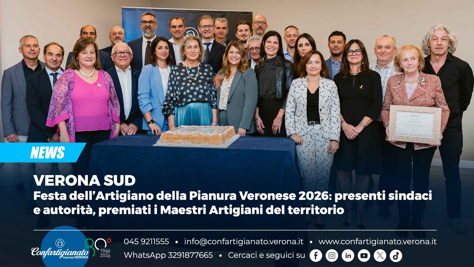 VERONA SUD – Festa dell’Artigiano della Pianura Veronese 2026: presenti sindaci e autorità, premiati i Maestri Artigiani del territorio