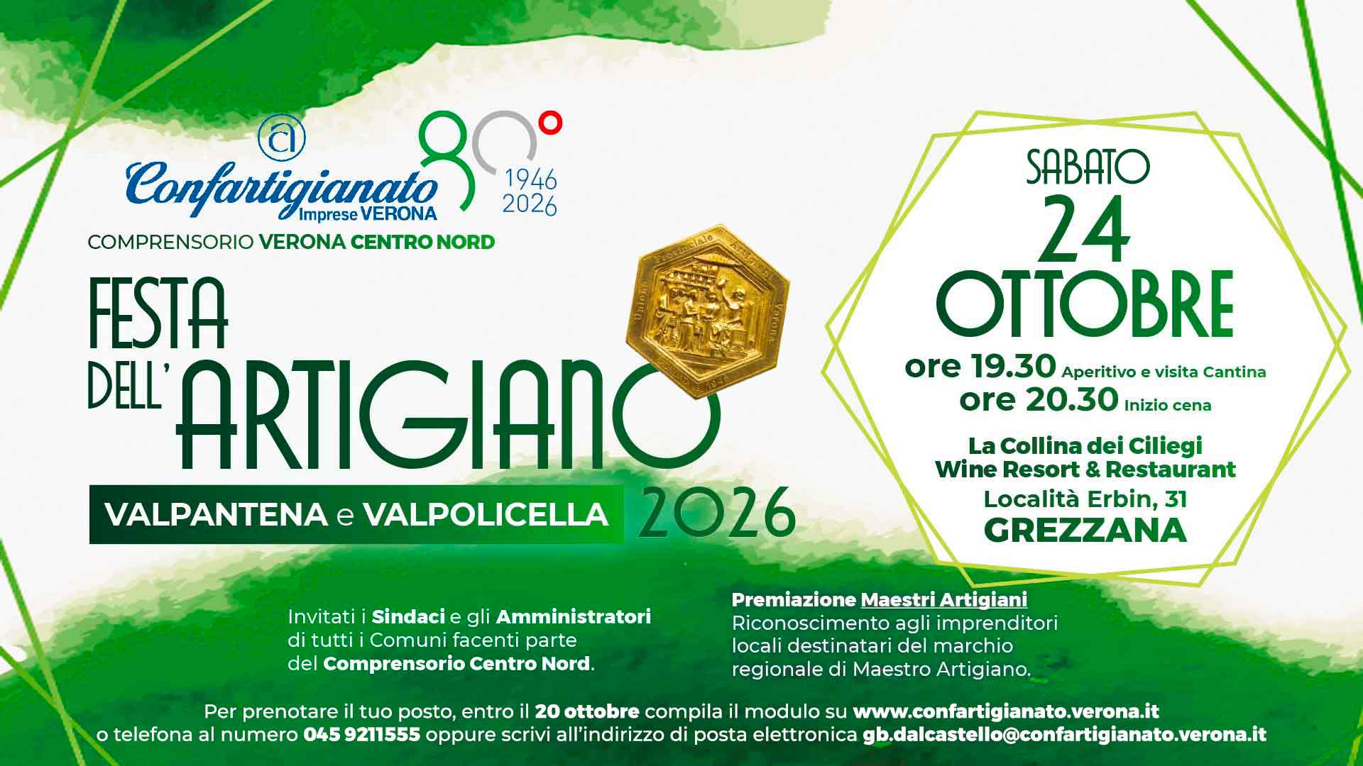 VERONA CENTRO NORD – Il 24 ottobre, a Grezzana, Festa Artigiano Valpantena e Valpolicella: invitati sindaci e premiazione Maestri Artigiani. Prenota il tuo posto!