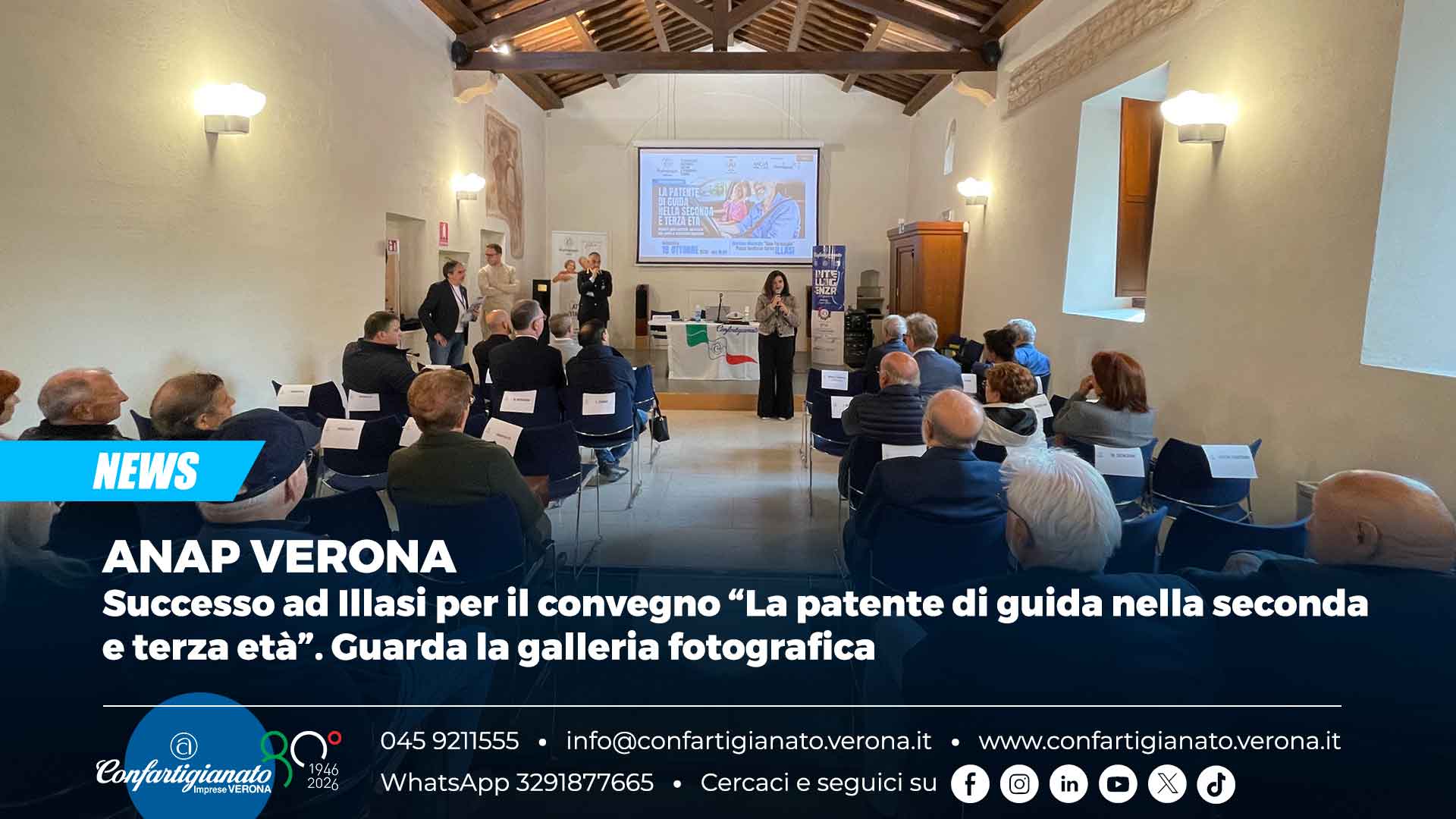 ANAP VERONA – Successo ad Illasi per il convegno “La patente di guida nella seconda e terza età”. Guarda la galleria fotografica