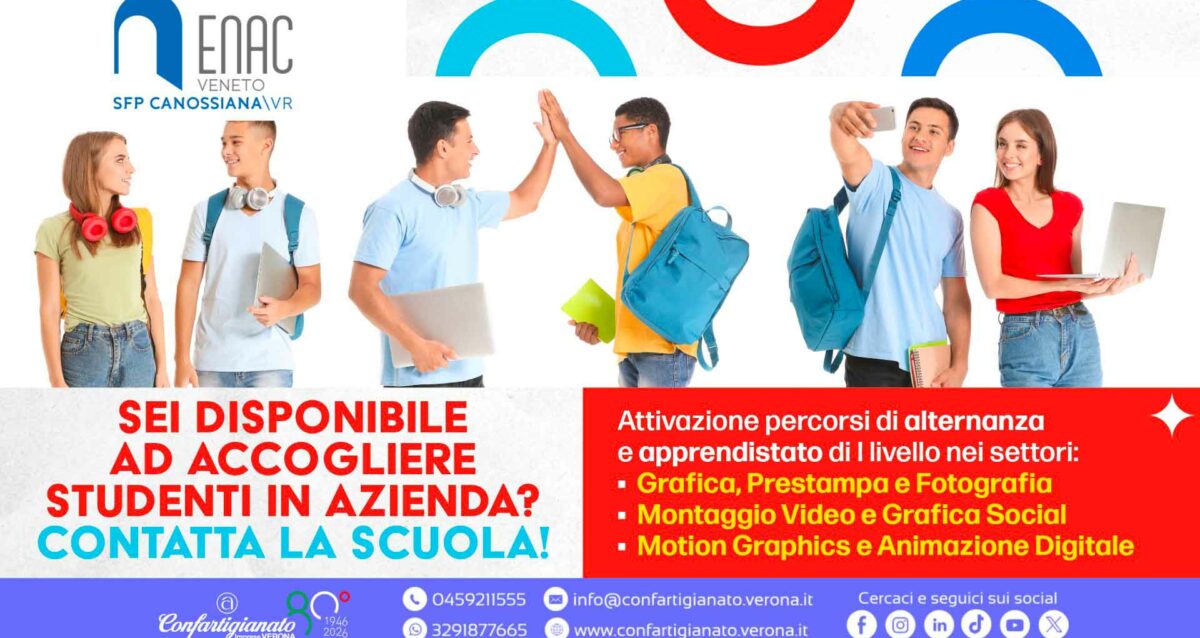 SCUOLA & LAVORO – Vuoi ospitare in azienda studenti in apprendistato o alternanza scuola-lavoro? Dalla Scuola Canossiana di Verona, giovani negli ambiti: grafica, fotografia, editing video, grafica social, motion graphics