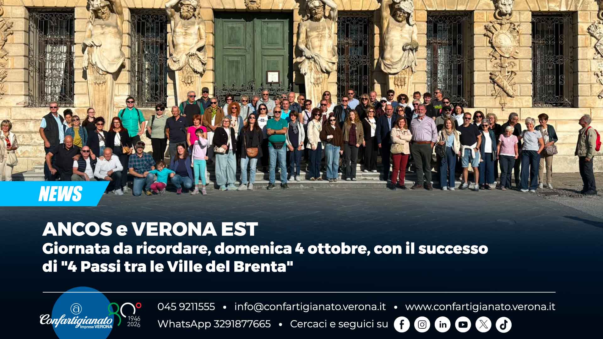 ANCOS e VERONA EST – Giornata da ricordare, domenica 4 ottobre, con il successo di "4 Passi tra le Ville del Brenta"