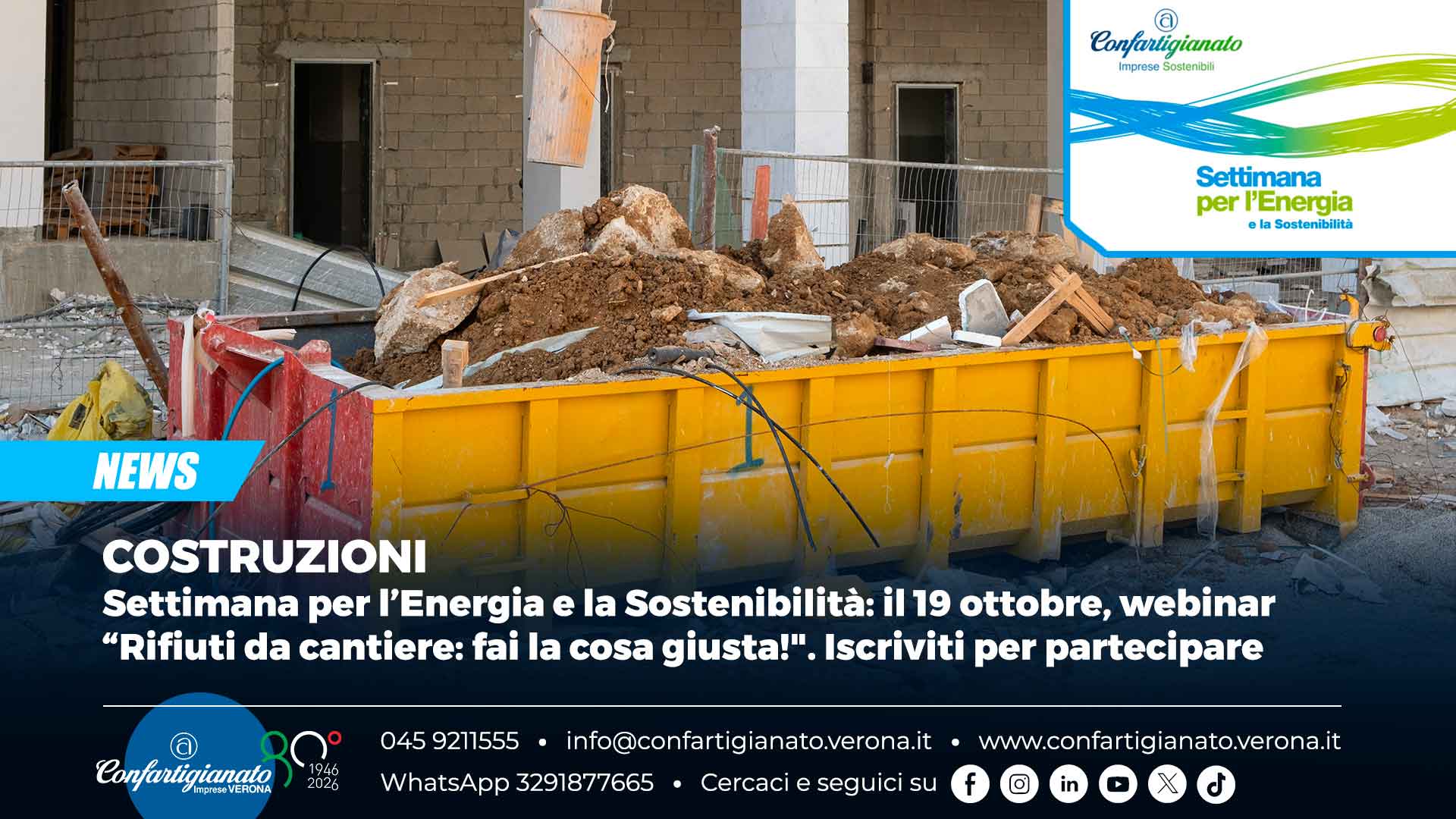 COSTRUZIONI – Settimana per l’Energia e la Sostenibilità: il 19 ottobre, webinar “Rifiuti da cantiere: fai la cosa giusta!". Iscriviti per partecipare