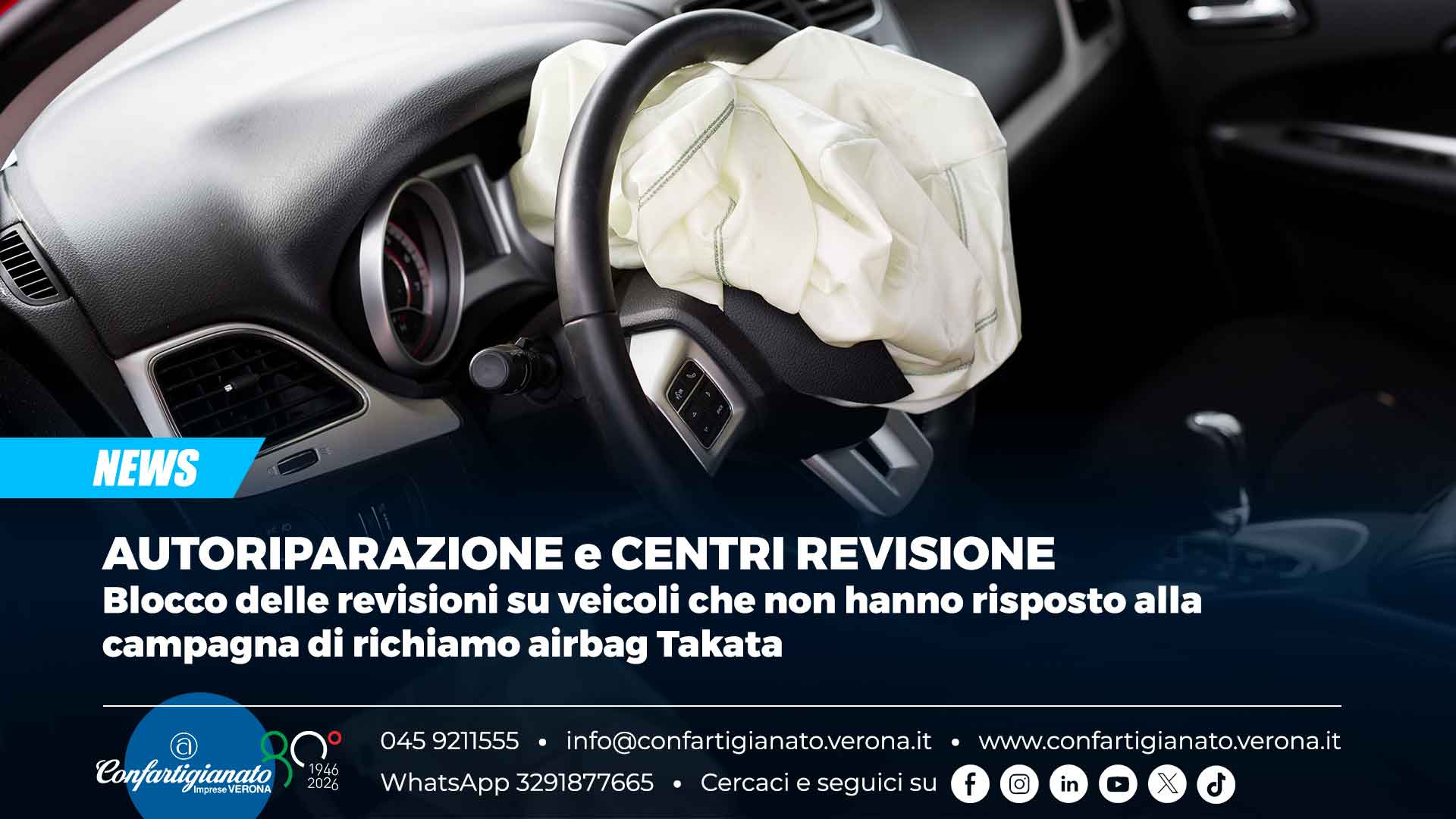 AUTORIPARAZIONE e CENTRI REVISIONI – Blocco delle revisioni su veicoli che non hanno risposto alla campagna richiamo airbag Takata