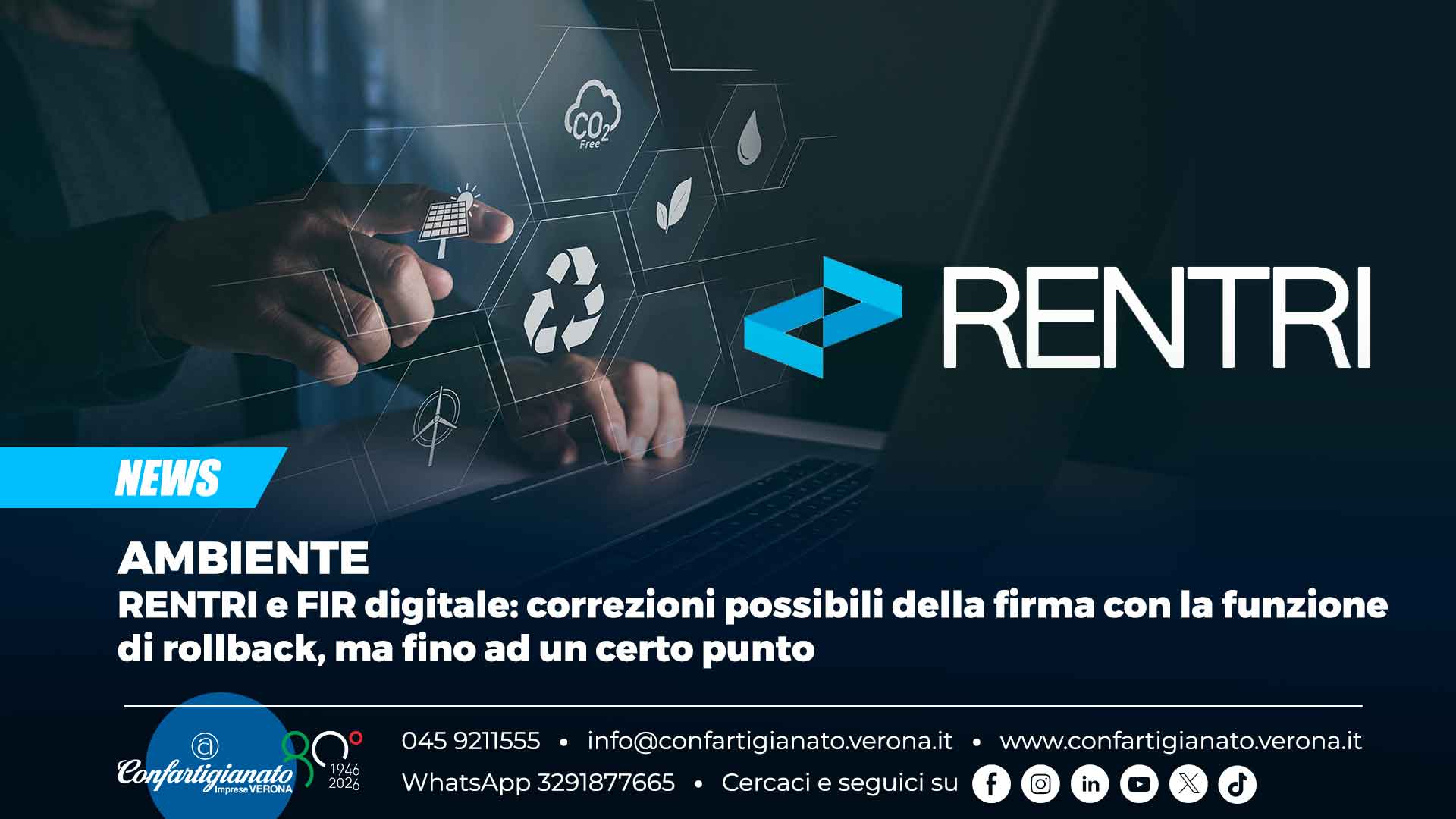 AMBIENTE – RENTRI e FIR digitale: correzioni possibili della firma con la funzione di rollback, ma fino ad un certo punto