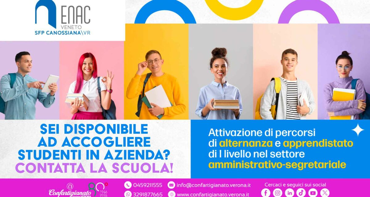 SCUOLA & LAVORO – Vuoi ospitare in azienda studenti in apprendistato o alternanza scuola-lavoro? Dalla Scuola Canossiana di Verona, giovani nell'ambito amministrativo-segretariale
