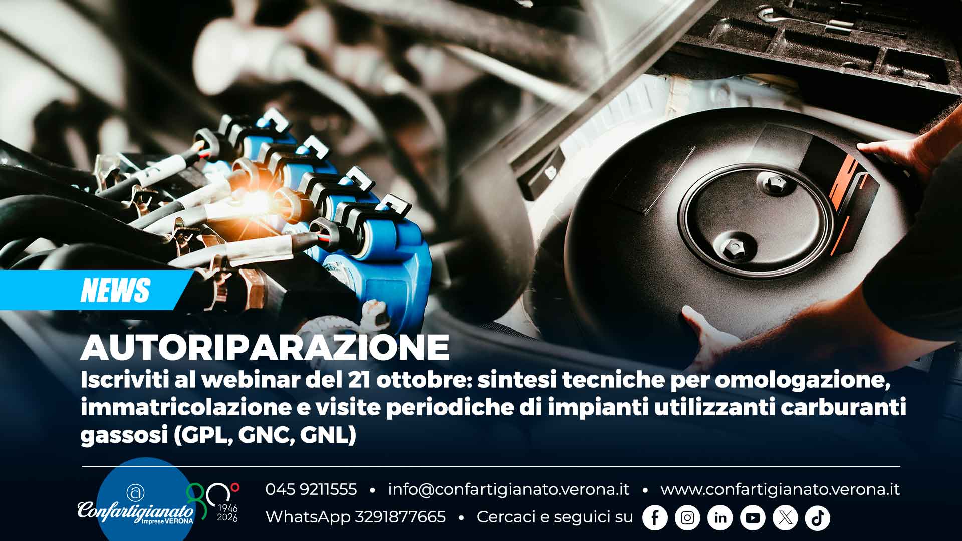 AUTORIPARAZIONE – Iscriviti al webinar del 21 ottobre: sintesi tecniche per omologazione, immatricolazione e visite periodiche di impianti utilizzanti carburanti gassosi (GPL, GNC, GNL)