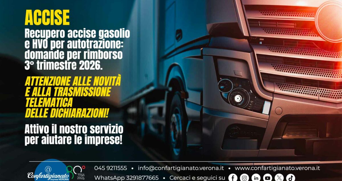 ACCISE – Recupero accise gasolio e HVO per autotrazione: domande per rimborso 3° trimestre 2026. Attenzione a novità e trasmissione telematica dichiarazioni! Il nostro servizio per aiutare le imprese