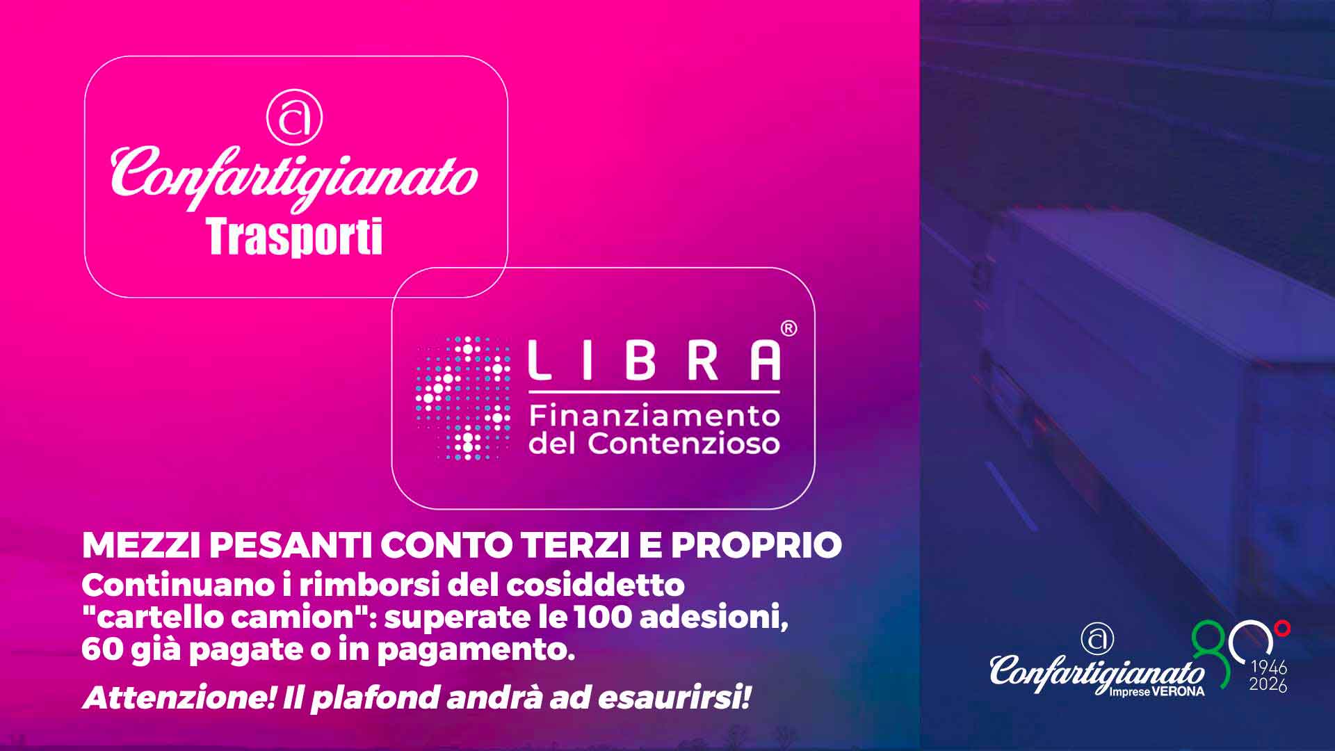 MEZZI PESANTI CONTO TERZI E PROPRIO – Continuano i rimborsi del cosiddetto "cartello camion": superate le 100 adesioni, 60 già pagate o in pagamento