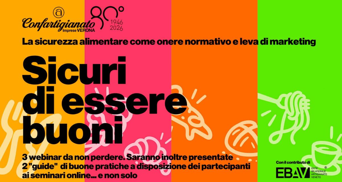 ALIMENTAZIONE – Partecipa a "Sicuri di essere buoni": 3 webinar sulla sicurezza alimentare come onere normativo e leva di marketing. A disposizione anche 2 manuali